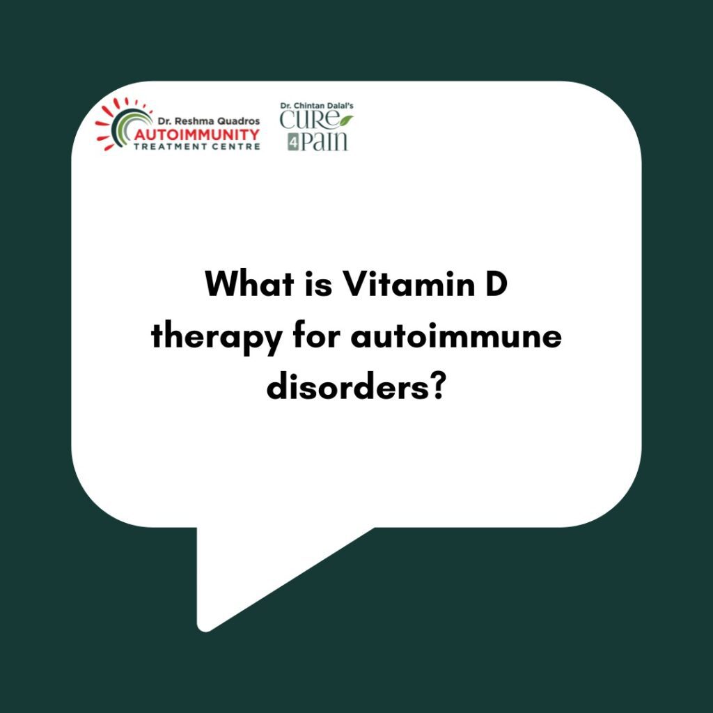 Exploring the Role of Vitamin D Therapy in Autoimmune Disorders Exploring the Role of Vitamin D Therapy in Autoimmune Disorders