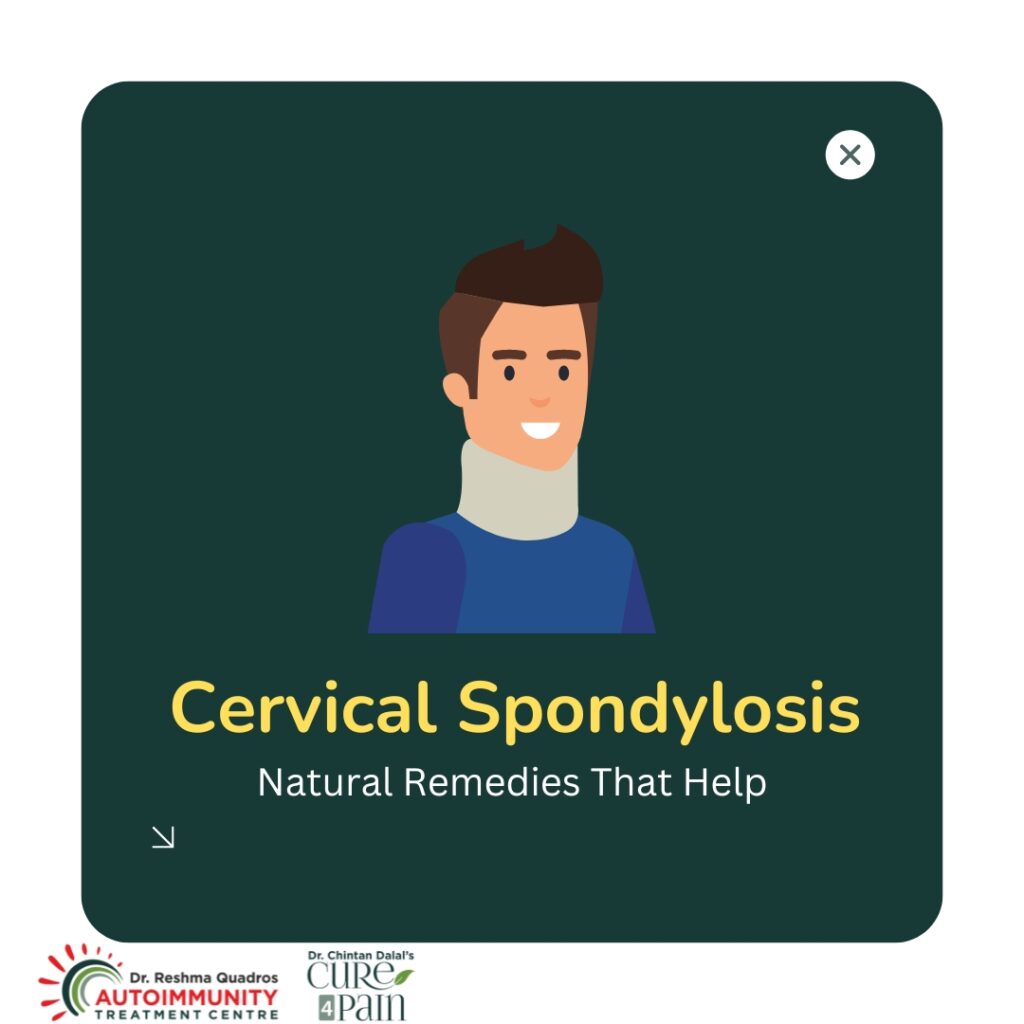 Natural Remedies for Cervical Spondylosis: What Works and Why Natural Remedies for Cervical Spondylosis: What Works and Why